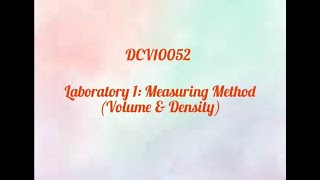 Laboratory 1: Measuring Method (Volume & Density)