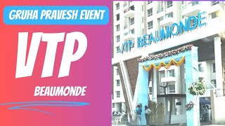 VTP Beaumonde Gruha Pravesh Event | @VTPREALTY | VTP Beaumonde | VTP Pegasus Kharadi