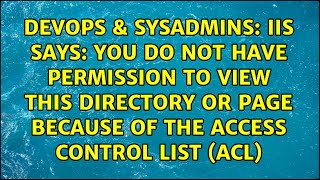 IIS says: You do not have permission to view this directory