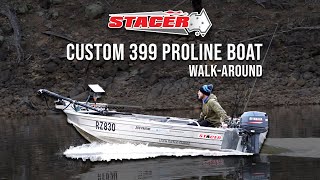 My Stacer Proline 399 - How I Have Set It Up