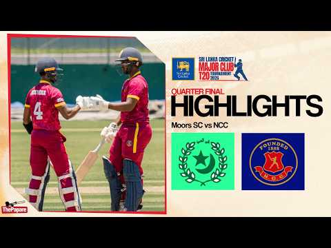 HIGHLIGHTS - Moors SC vs NCC | Major Clubs T20 Tournament 2026