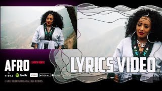 Helen Pawlos - Afro - (Lyrics Video) | New Eritrean Music 2017