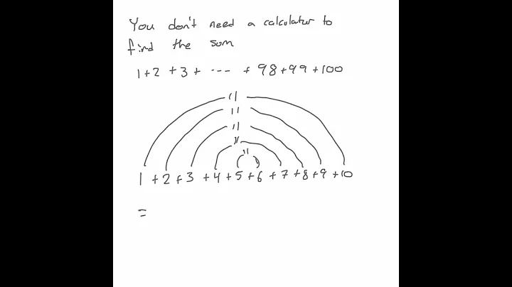 An easy way to add up the numbers 1 to 100 #maths