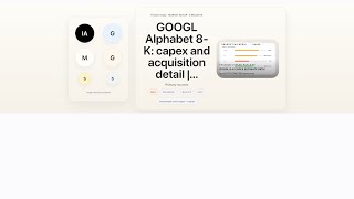 Alphabet 8-K: capex and acquisition detail | Finance Daily | Insight AI