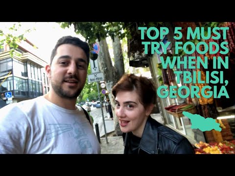 Top 5 MUST TRY foods when in Tbilisi, Georgia!
