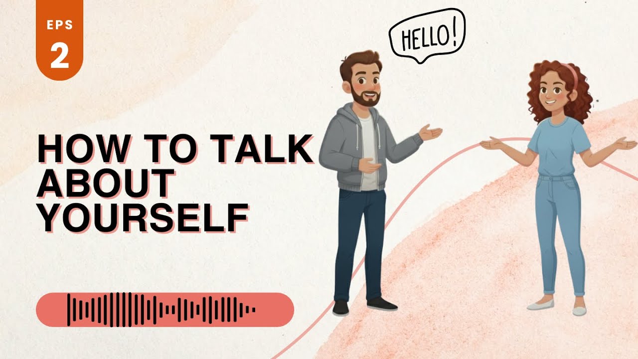 How To Talk About Yourself | Real Podcast Conversation for English Learners