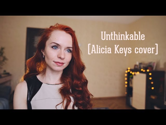 KatiaAugust - Unthinkable (Alicia Keys Cover) class=