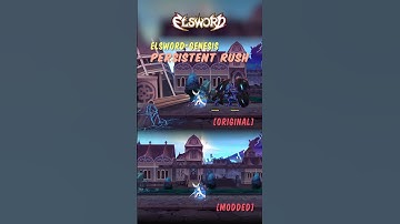 Persistent Rush - Original and Mod Comparison - Elsword 4th Path Genesis
