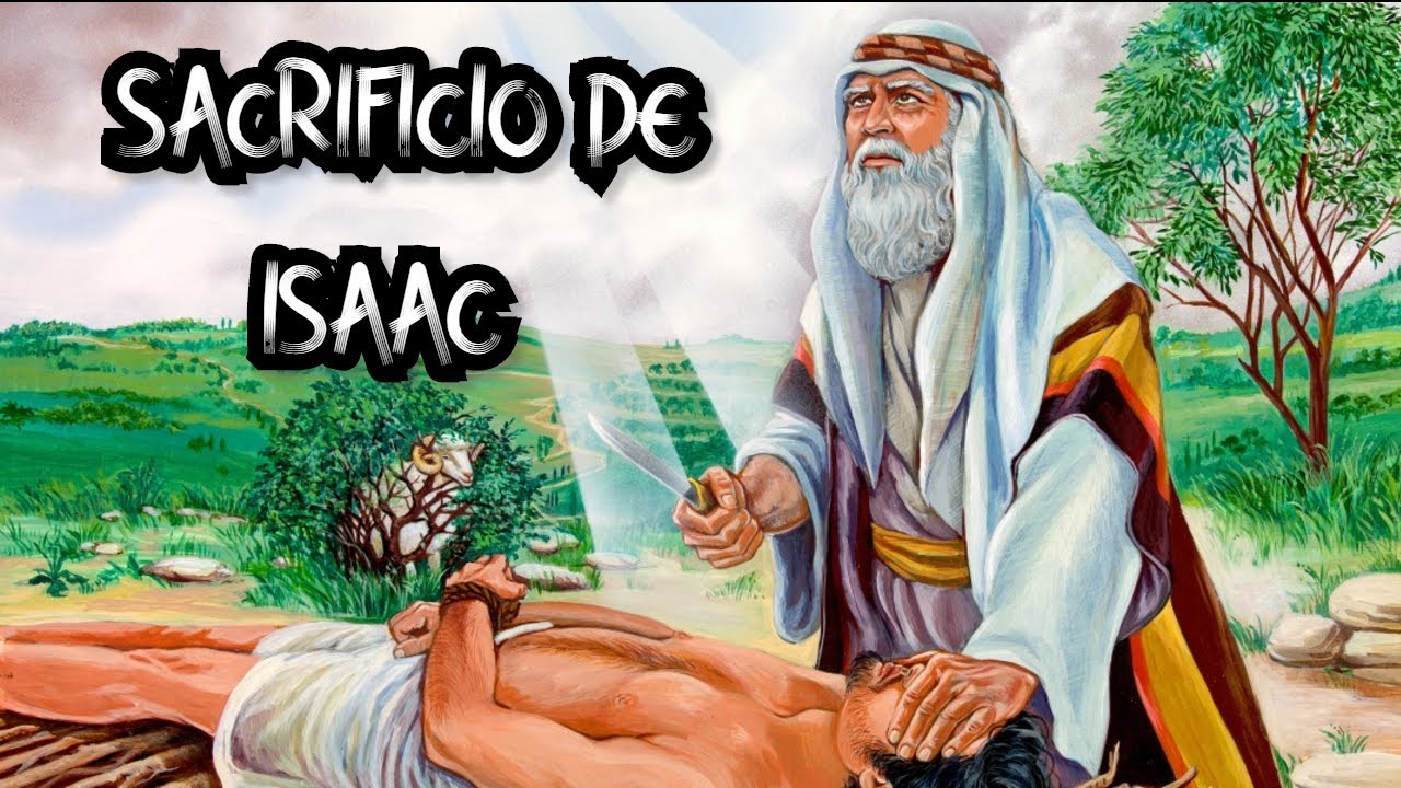 DIOS ORDENA A ABRAHAM QUE SACRIFIQUE A ISAAC - YouTube