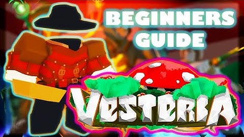 *NEW* COMPLETE BEGINNERS GUIDE | Roblox Vesteria