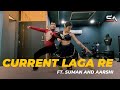 Current laga re  dance choreography ft suman and aarshi  ranveer  deepika