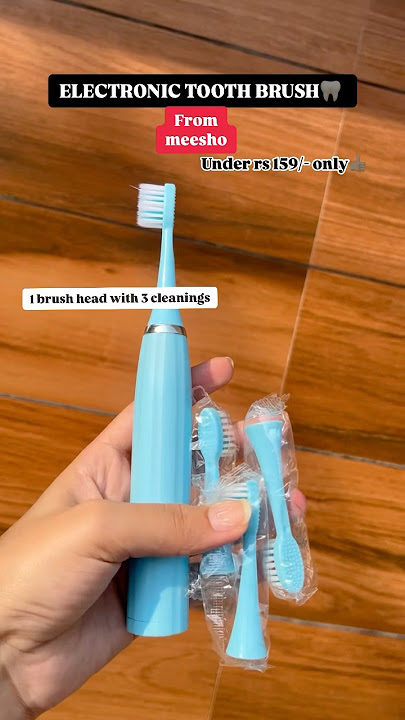 ELECTRONIC TOOTH BRUSH #meesho #toothbrush #electronic #meeshofinds #influencerreview #reviewing
