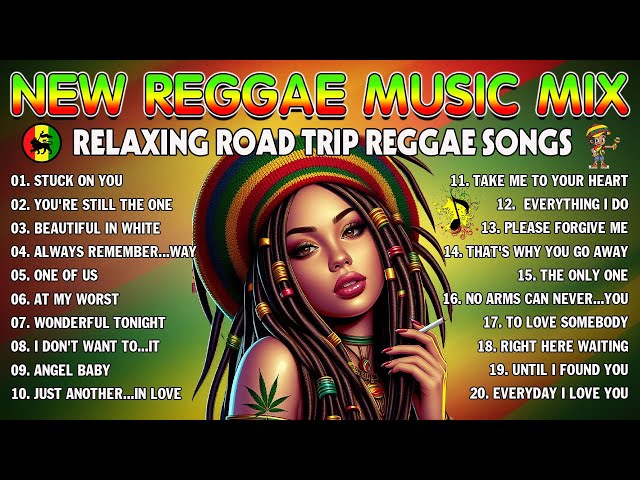 BEST REGGAE MIX 2024 - ALL TIME FAVORITE REGGAE SONGS 2024 - REGGAE PLAYLIST 2024 class=