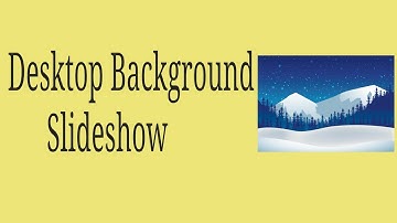 How to set desktop background as a slideshow in Windows 8
