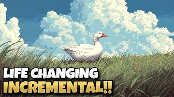 This Idle Incremental Game Will Change Your Life!