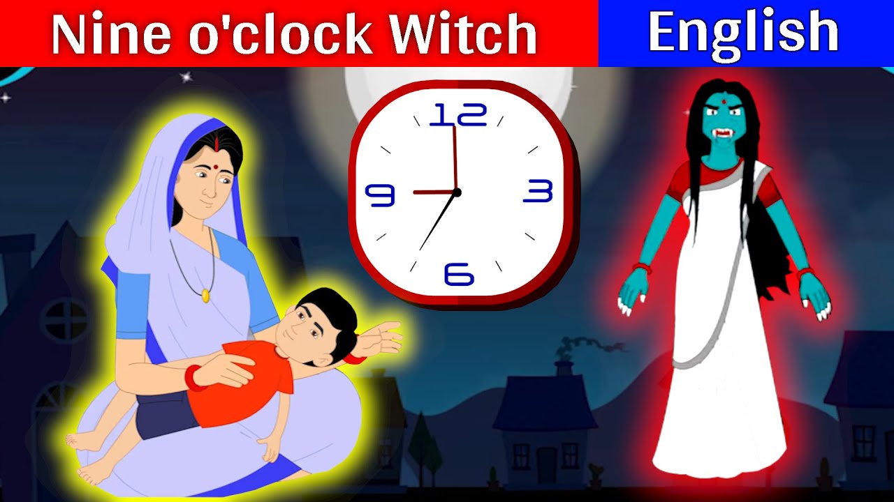 Nine o'clock Witch Story in English | Horror Stories | English Fairy Tales | English Kids Stories