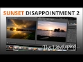 Photography Tips: Sunset Disappointment 2 - retouching the RAW