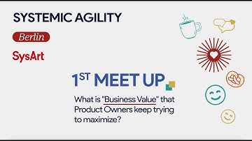 Systemic Agility Berlin Meetup