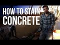 How to Stain Concrete