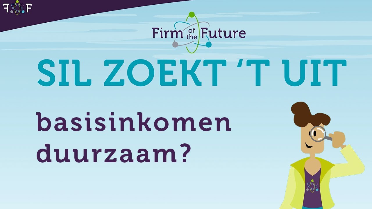 Is het basisinkomen duurzaam? Sil zoekt 't uit!
