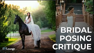 Bridal Posing Critique - Community Photo Critique Ep. 3 Bridal Posing Critique - Community Photo Critique Ep. 3