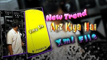 Arz kiya hai - Anuv jain | Lyrics  Xml Edit || New Treand Xml File 💥 | Nx Tarife