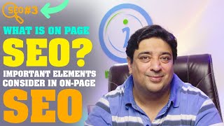 What is on Page SEO?  Important elements to consider in On-Page SEO