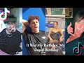 It Was My Birthday, My Stupid Birthday - potential breakup song - Tiktok Compilation