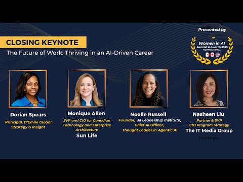 Closing Keynote Panel on The Future of Work - 2025 Women in AI Summit ...