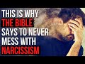 3 Things God ALWAYS Does to a Narcissist
