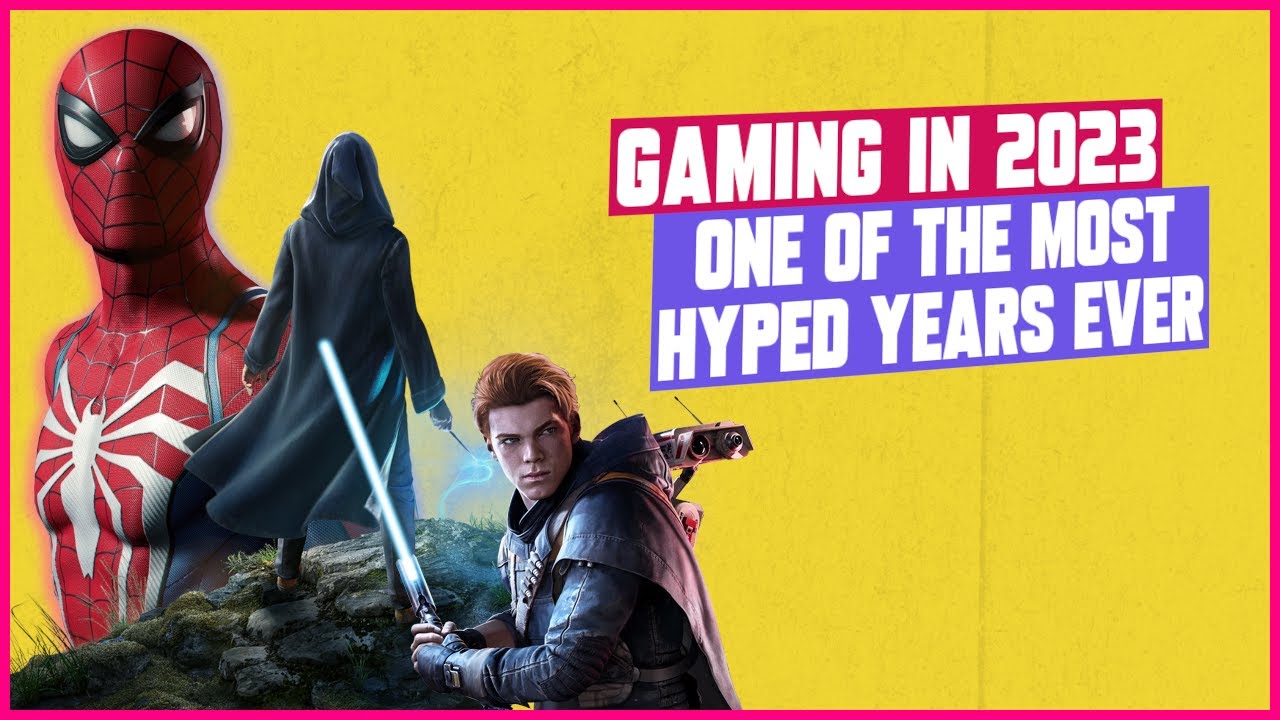 2023 Could Be One Of The Greatest Years In Gaming - YouTube