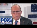 Larry Kudlow: This is absolutely insane