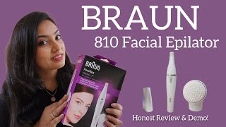 Epilator Review & Demo | BRAUN Face Epilator and Cleaning Brush 810 Review |  Non Sponsored #review