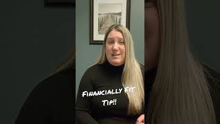 Financially Fit Tip
