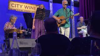 &quot;When I&#39;m At Your House&quot; Loudon Wainwright III &amp; Suzzy Roche @ City Winery,NYC 08-30-2022