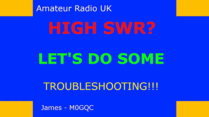 High SWR? - Let's Investigate!