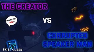 [Skibi Defense] The Creator VS  Corrupted Speaker Man!!