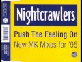 Nightcrawlers - Push The Feeling On [MK dub revisited edit]