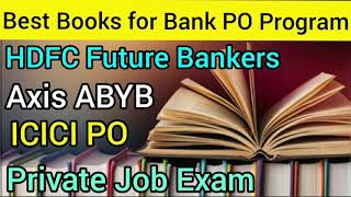 Best Books for Axis ABYB Exam | ICICI  PO Exam | HDFC Future Bankers Exam | Books For Bank Exam