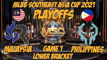 MSC 2021 PLAYOFFS - LOWER BRACKET  RSG MY vs Execration PH [Game 1]