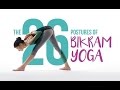 26 Bikram Yoga Poses