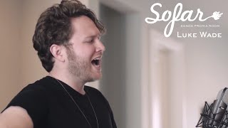 Luke Wade - Til The Fighting Is Through | Sofar Dallas - Fort Worth chords