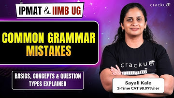 Common Grammar Mistakes for IPMAT & IIM B UG | Complete Concept Explained with Examples