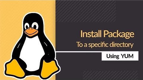 Install RPM to a Specific Directory Using Yum.