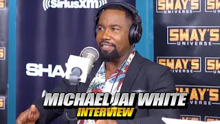 MICHAEL JAI WHITE Talks New Movie ‘Outlaw Johnny Black’ | SWAY’S UNIVERSE