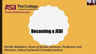 Professor Pardis Mahdavi, Arizona State University - Becoming a JEDI