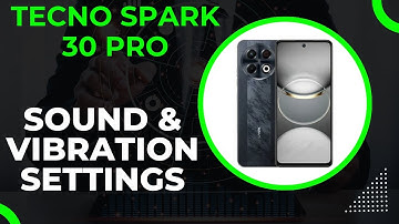 Tecno Spark 30 pro Sound & Vibration Settings || How to set sound & vibration options #new