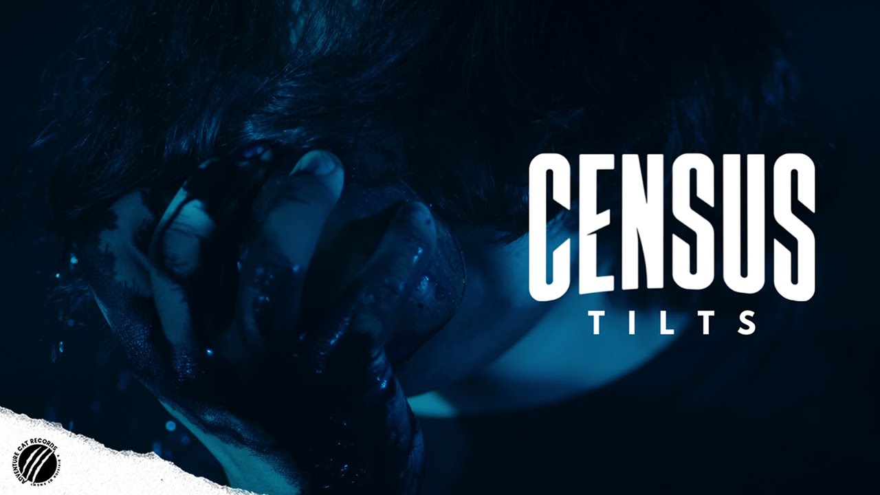 Watch Census - TILTS (Official Music Video) on YouTube Watch Census - TILTS (Official Music Video) on YouTube
