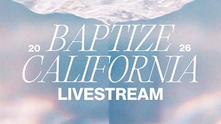 Baptize California From Pirates Cove | May 2, 2026