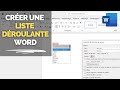 Crer une liste droulante dans word tutoriel